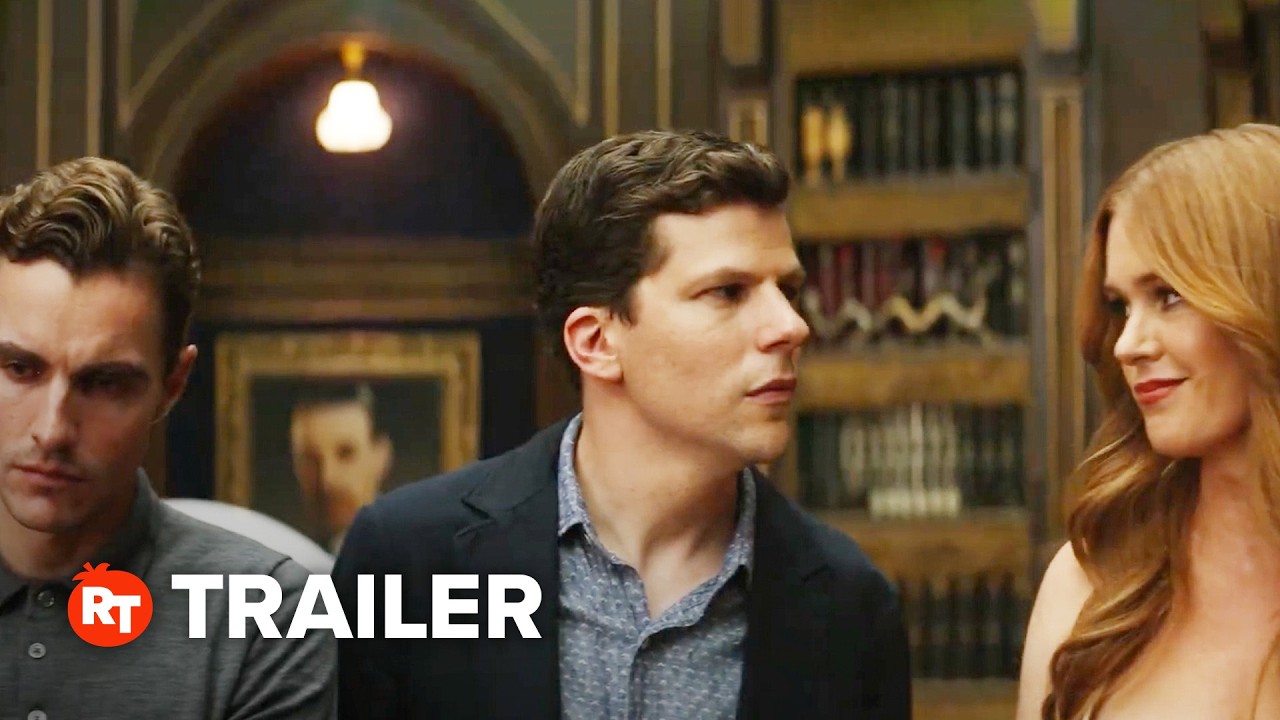 Now You See Me: Now You Don’t Trailer #1 Revealed - What to Expect in 2025
