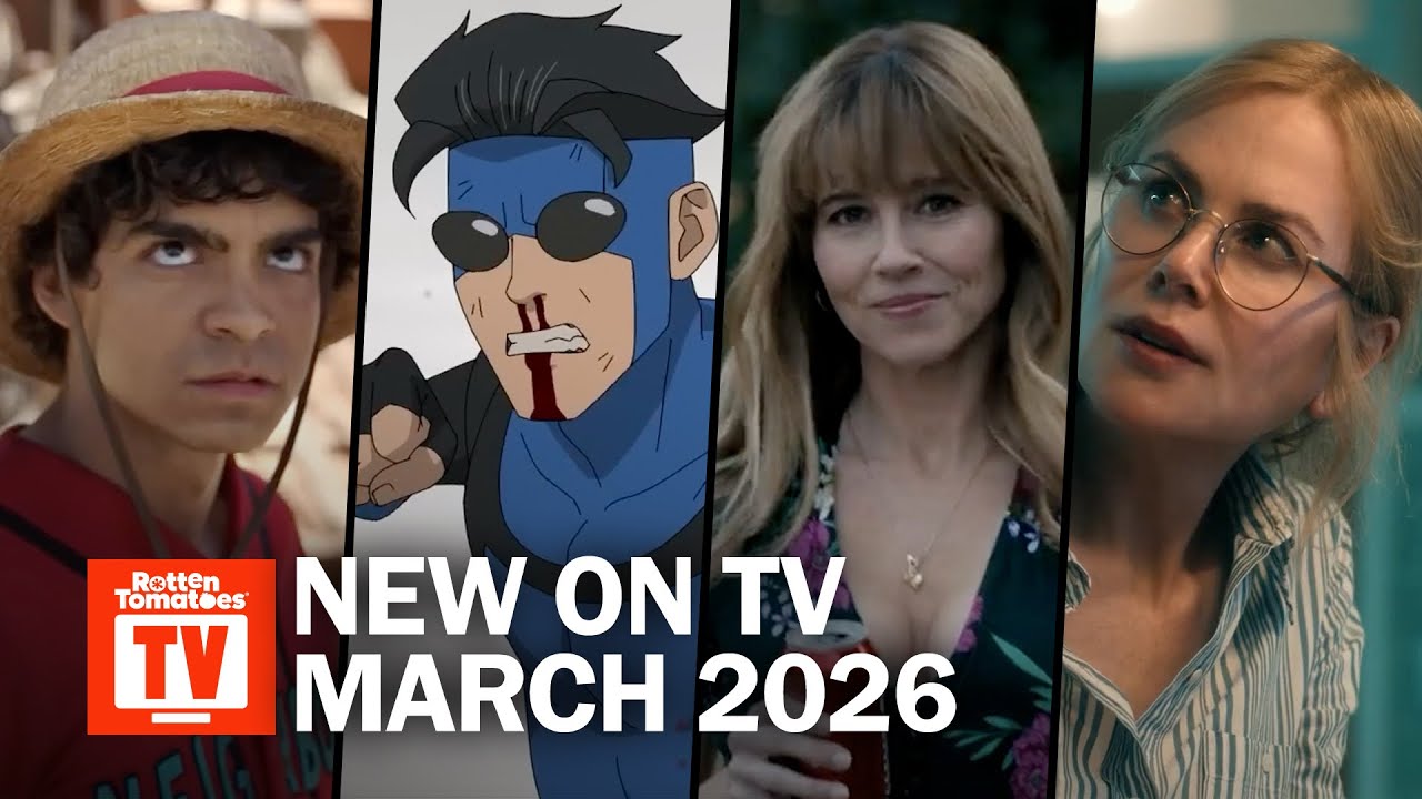 Top TV Shows Premiering March 2026 | Rotten Tomatoes TV